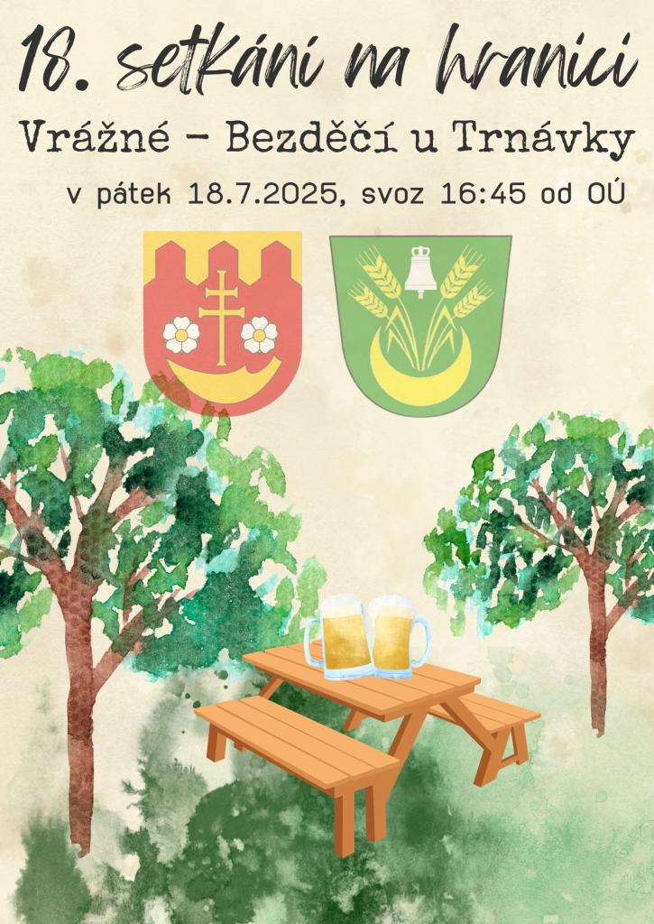 Setkání na hranici Vrážné a Bezděčí
