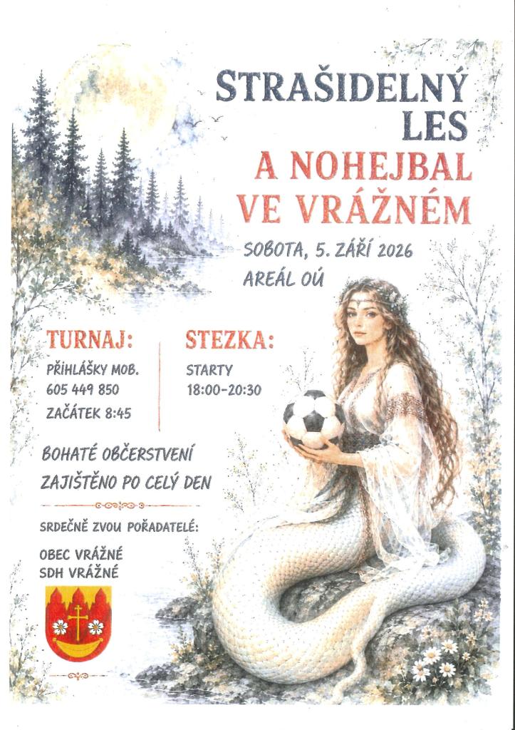 Strašidelný les a&nbsp;nohejbal